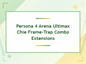 Chie Frame Trap Extensions for Ultimax