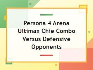 Countering Chie Against Patient Defenders